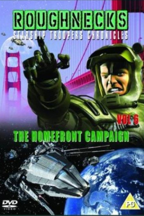 Roughnecks: The Starship Troopers Chronicles - The Homefront Campaign's poster