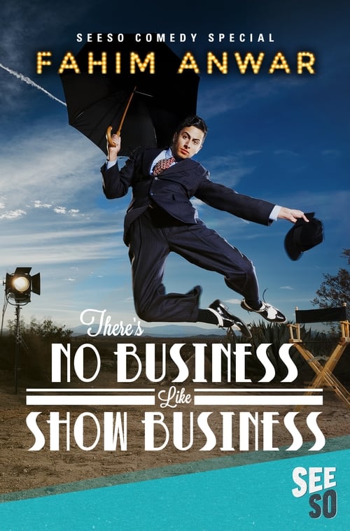 Fahim Anwar: There's No Business Like Show Business (2017) Watch Full
HD Streaming Online in HD-720p Video Quality