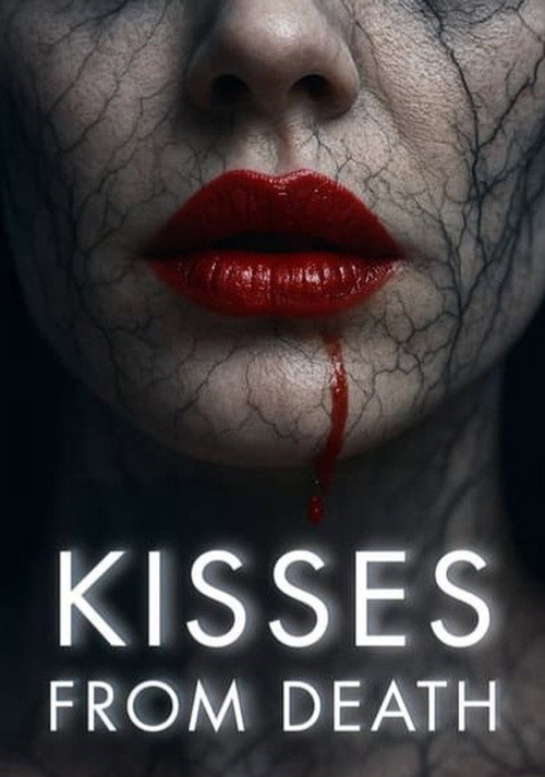 Kisses from death电影海报