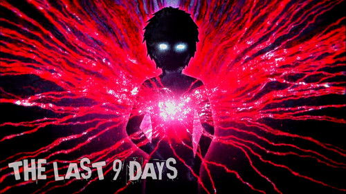 The Last 9 Days