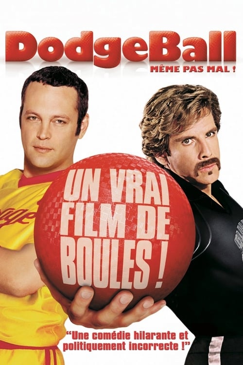 Même pas mal ! (Dodgeball) (2004) Film Complet en Francais