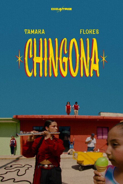 Tamara Flores - Chingona Poster