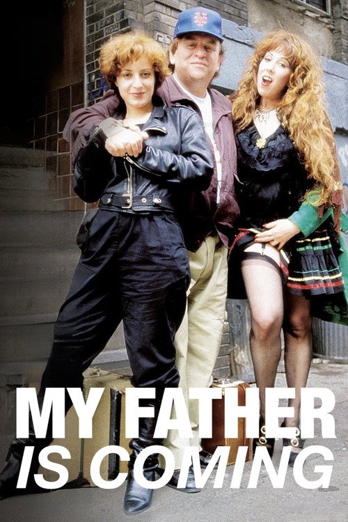 My Father Is Coming