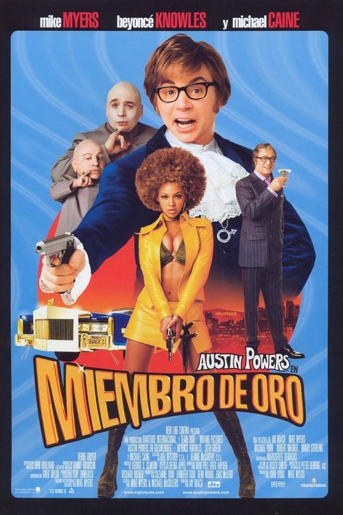 Austin Powers en Miembro de Oro (2002) Mira la transmisión completa de la película en línea