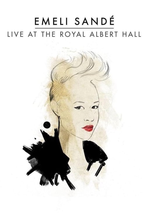 Emeli+Sand%C3%A9%3A+Live+at+the+Royal+Albert+Hall