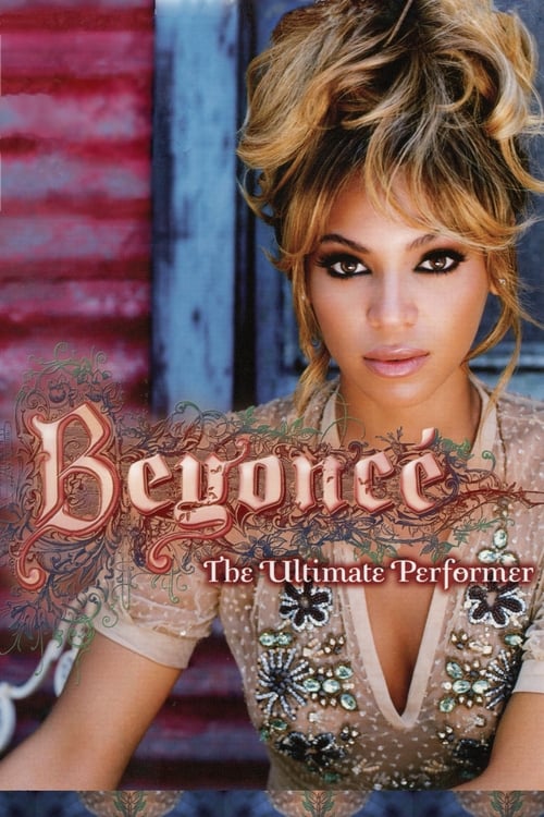 Beyoncé: The Ultimate Performer 2006