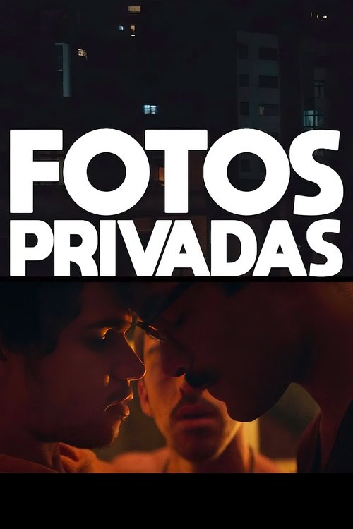 Background poster of Fotos Privadas blurred