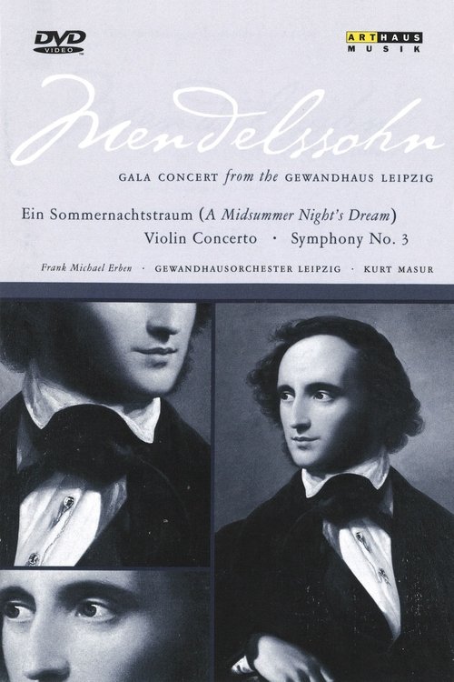 Mendelssohn Gala Concert From the Gewandhaus Leipzig 1997