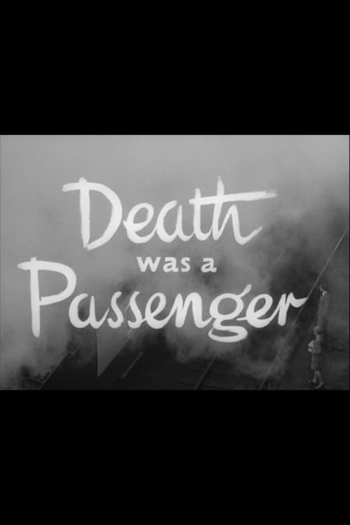 Death Was a Passenger