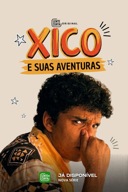 Xico E Suas Aventuras