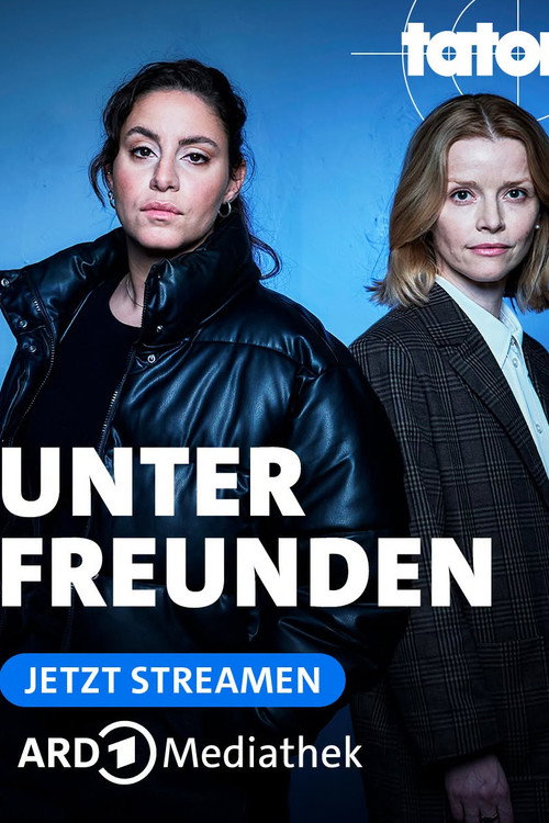 Tatort: Unter Freunden Poster