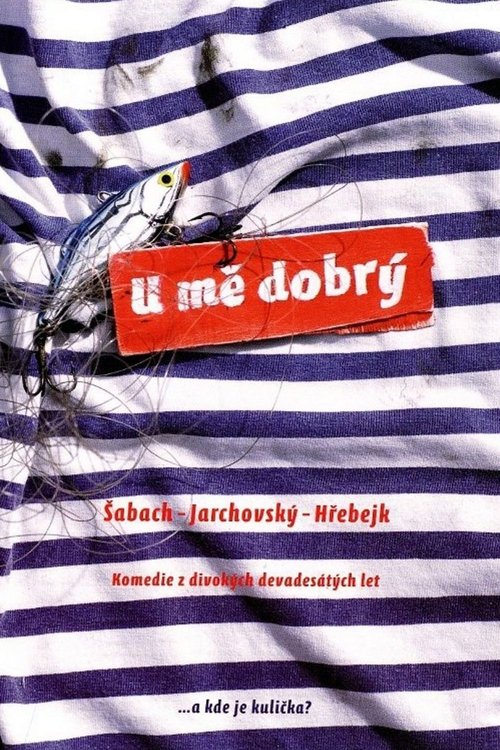 Ver Pelicula U mě dobrý (2008) Completa En Español Ver Pelical U mě dobrý (2008) Gratis en línea