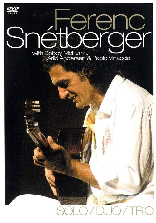 Snétberger Ferenc - Solo Duo Trio Poster