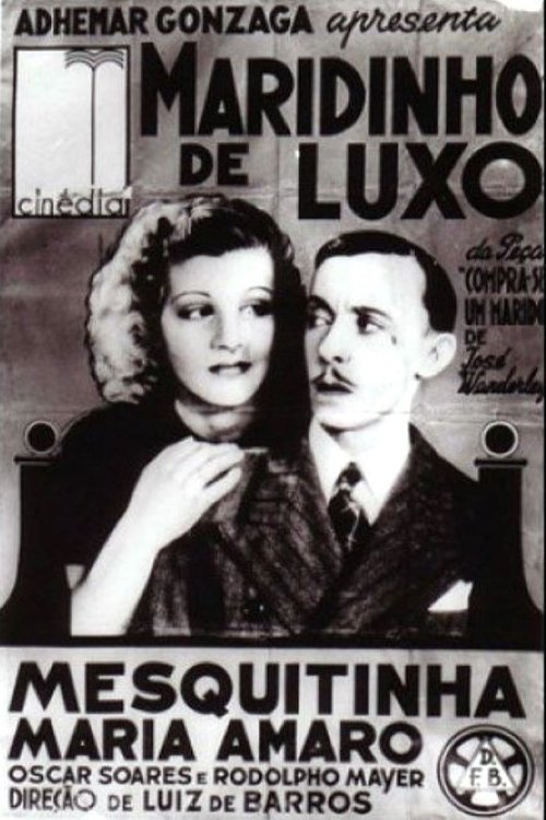 Maridinho de Luxo Poster