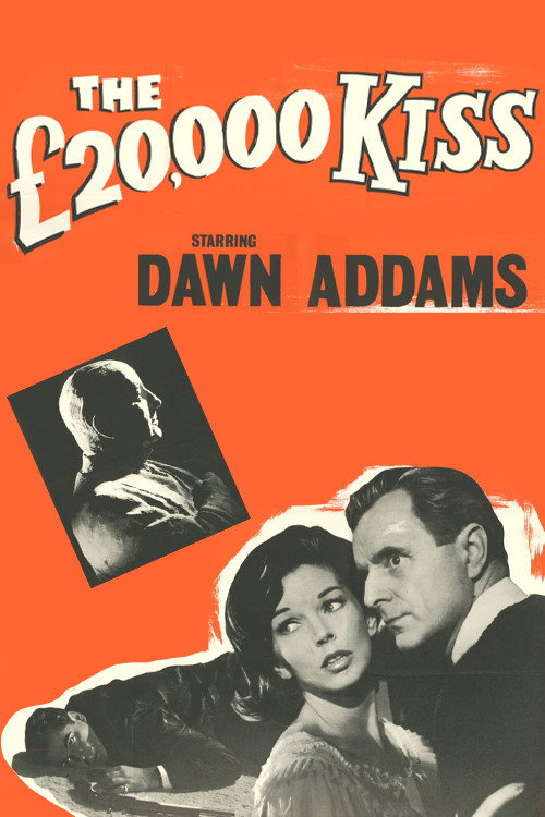 The £20,000 Kiss poster 2