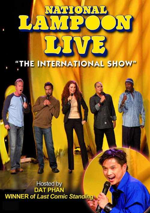 National Lampoon Live: The International Show电影海报