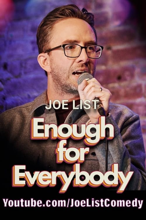 Joe+List%3A+Enough+For+Everybody