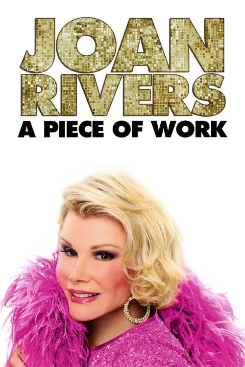 Joan Rivers: A Piece of Work 2010