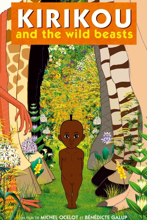 Kirikou and the Wild Beasts (2005) Teljes Film Magyarul Online HD