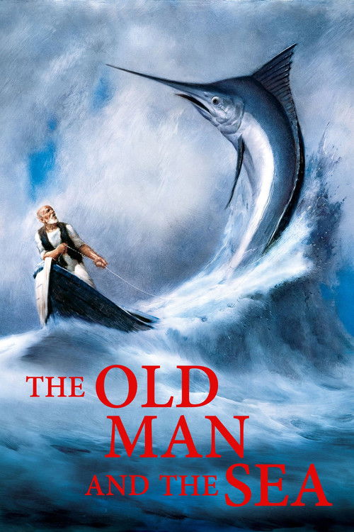 The Old Man and the Sea (1999) Watch Full Movie Streaming Online