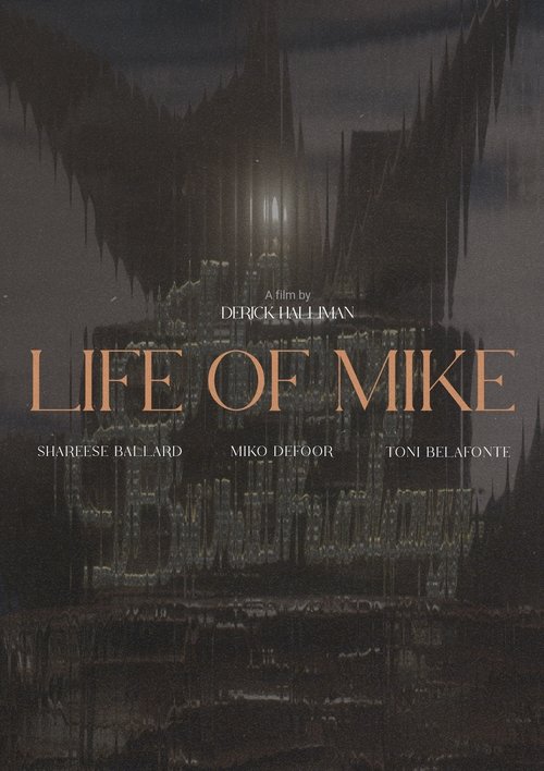 Life+Of+Mike