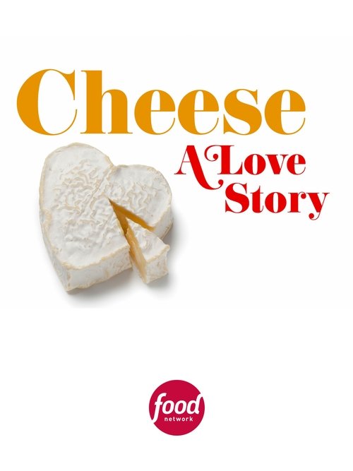 Poster of Cheese: A Love Story