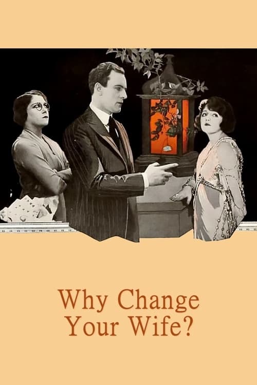 Why Change Your Wife?