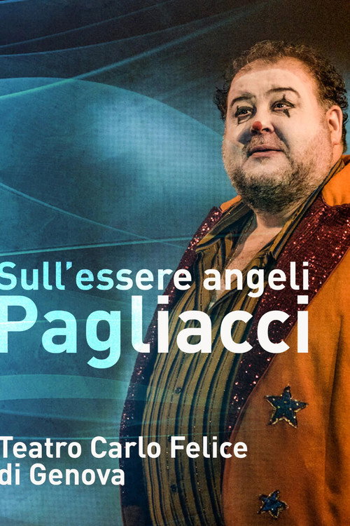 Sull'essere angeli - Pagliacci电影海报