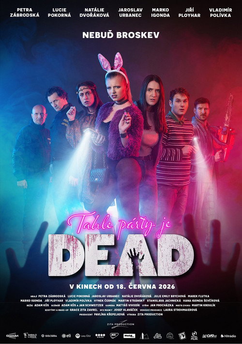 Tahle p&aacute;rty je DEAD电影海报