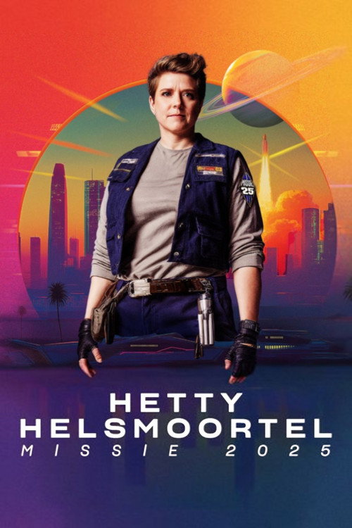 Hetty Helsmoortel: Missie 2025 Poster