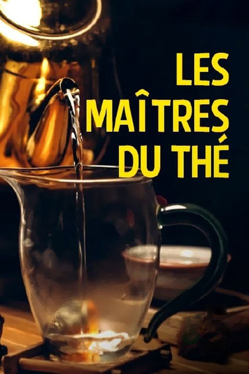 Les Maîtres du thé