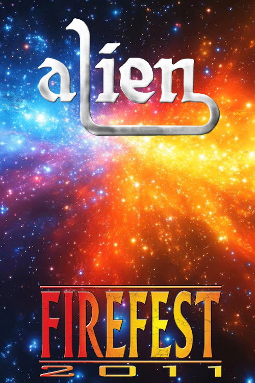 Alien live at Firefest VIII poster 7