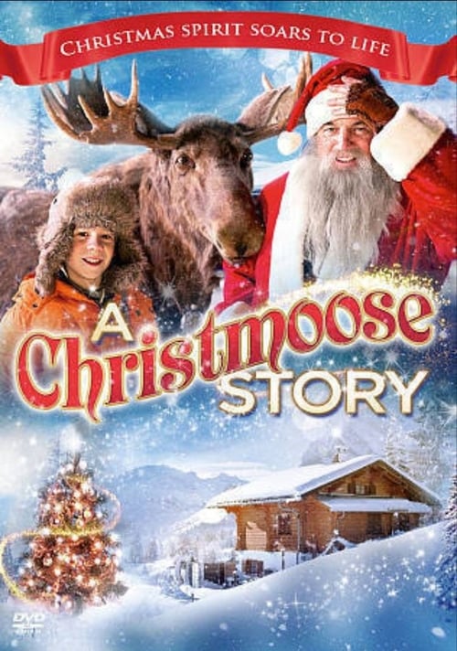 A+Christmoose+Story