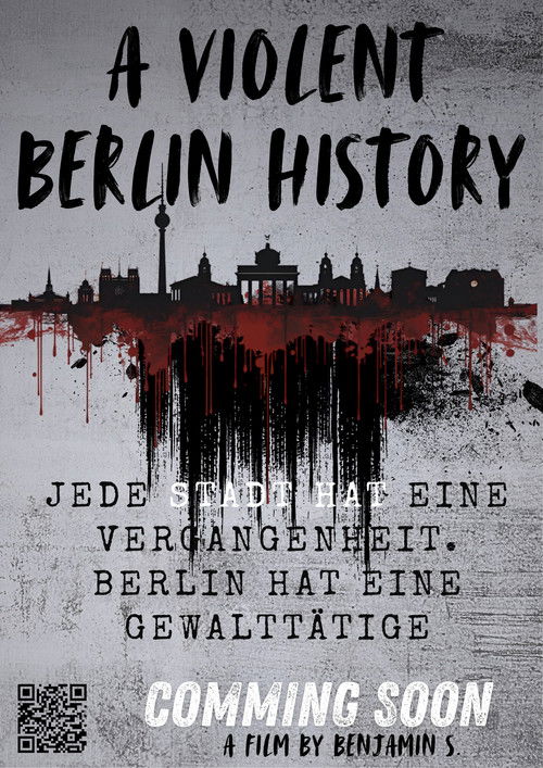 A Violent Berlin History