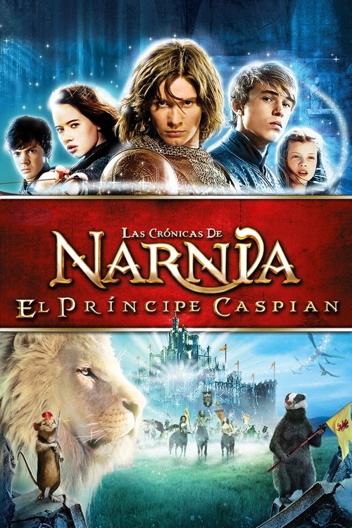Las crónicas de Narnia: El príncipe Caspian (2008) Mira la transmisión completa de la película en línea