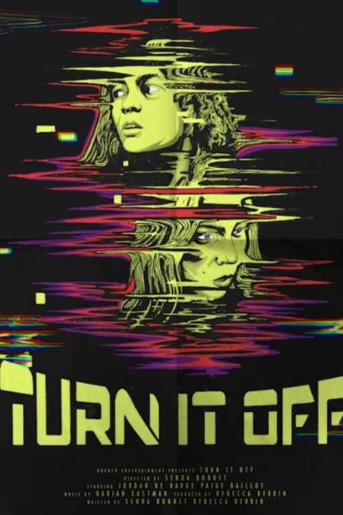 Turn It Off Poster