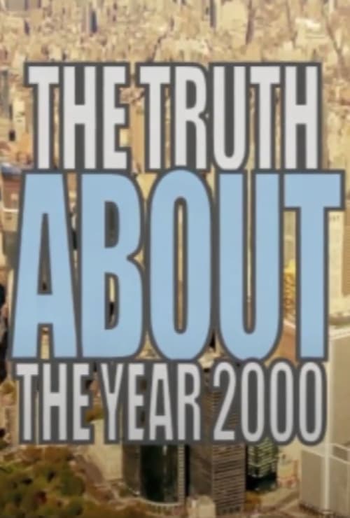 The+Truth+About+the+Year+2000