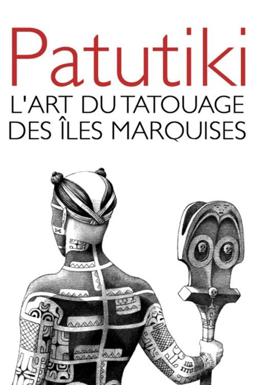 Patutiki%2C+l%27art+du+tatouage+des+%C3%AEles+Marquises