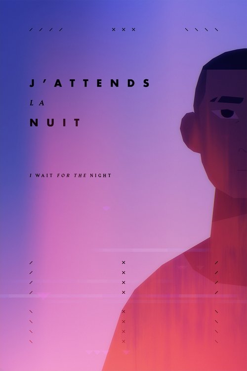 I Wait For the Night Poster