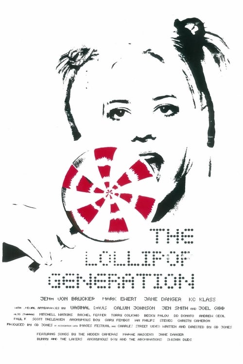 The Lollipop Generation