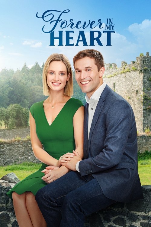 Forever in My Heart (2019) Watch Full HD Movie 1080p
