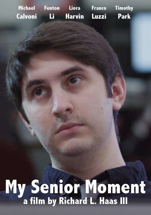 My Senior Moment poster 2