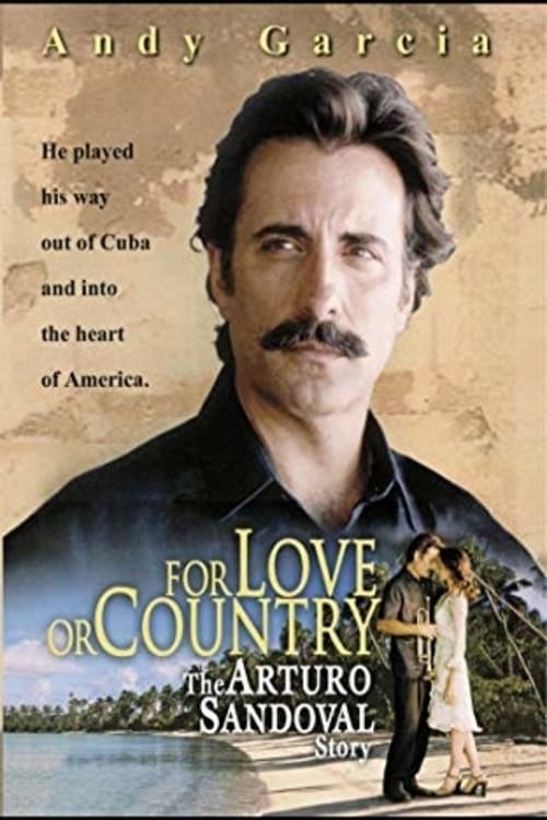 For Love or Country: The Arturo Sandoval Story 2000