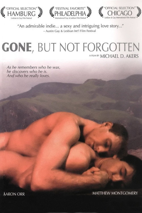 Gone, But Not Forgotten poster 2