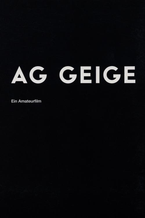 AG Geige - Ein Amateurfilm Poster