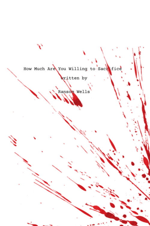 How Much Are You Willing to Sacrifice's poster