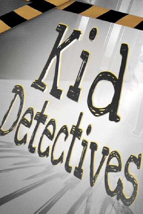 Kid Detectives电影海报