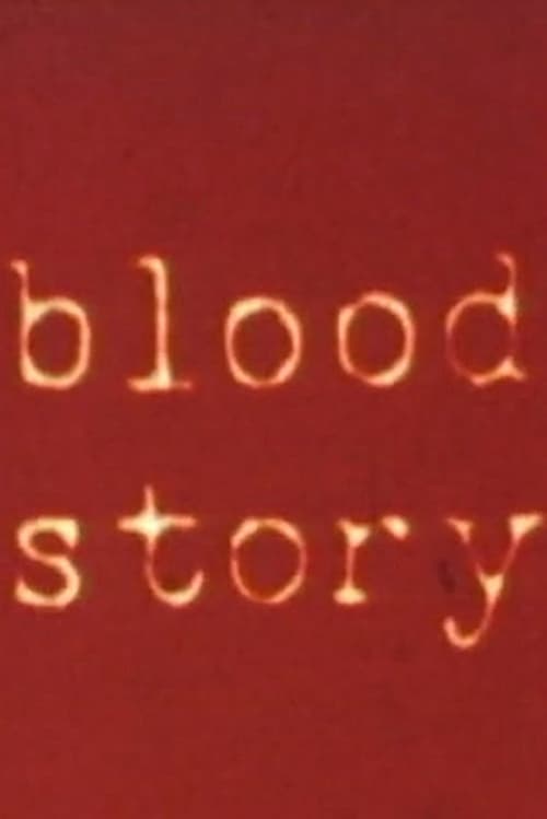 Blood Story (1990) Watch Full Movie Streaming Online