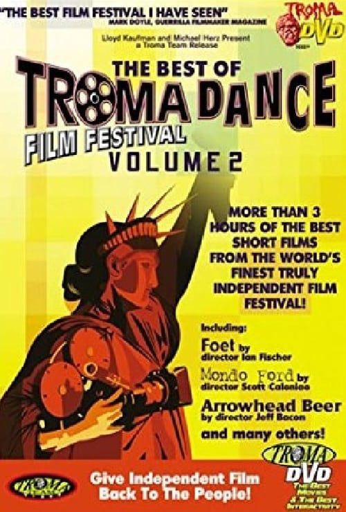 The Best Of Tromadance Film Festival: Volume 2 2003