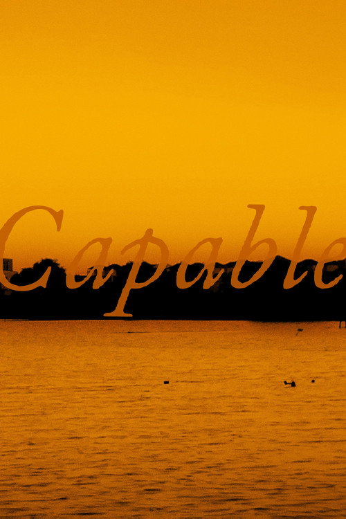 Capable : Director's Cut